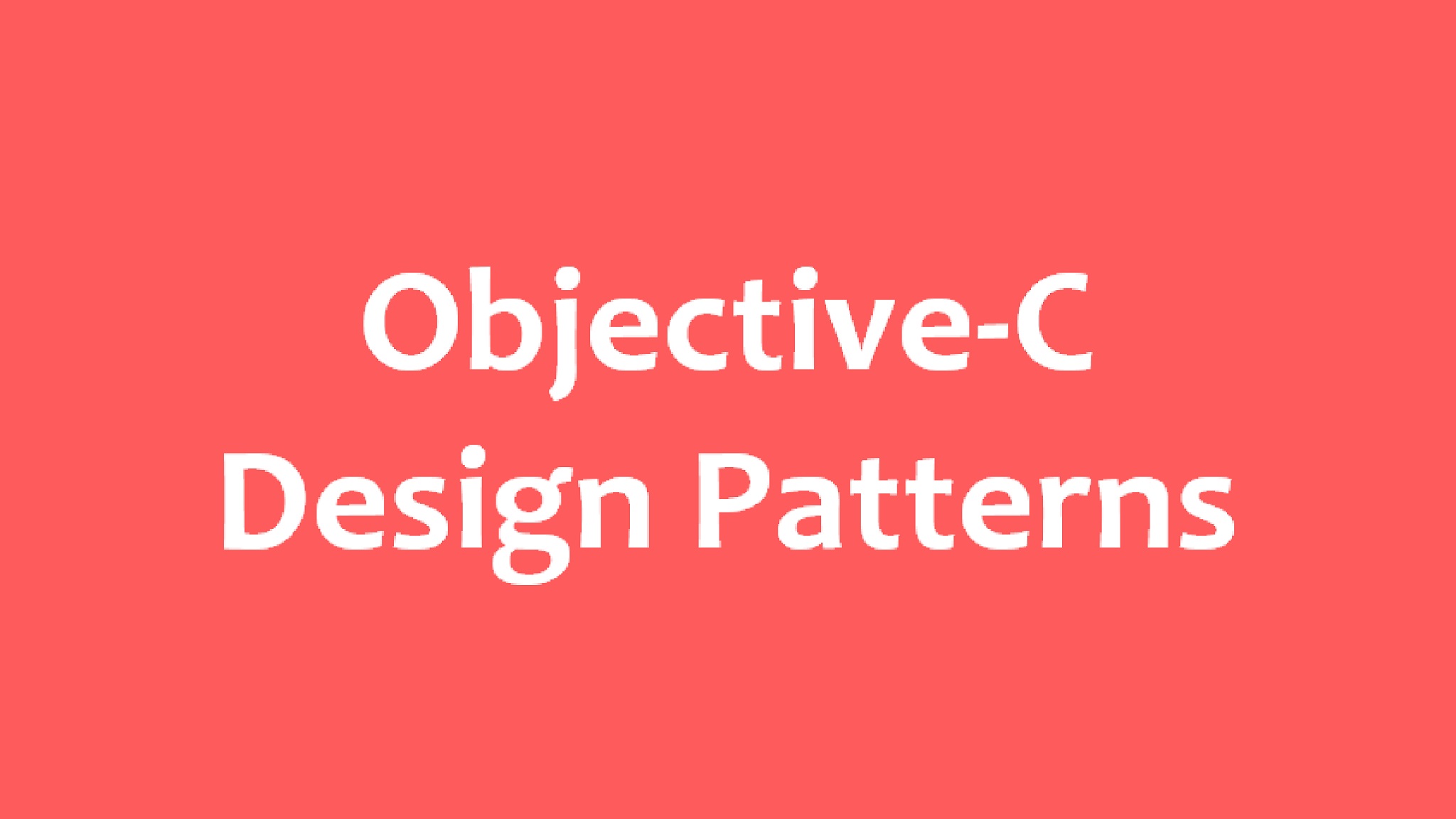 Design Patterns In Objective C online course